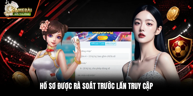 Hồ sơ được rà soát trước lần truy cập